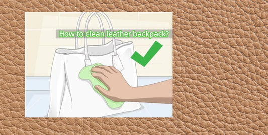 how to clean leather backpack? How to take care of the leather bag daily?